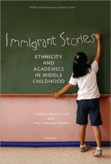 Immigrant Stories - Cynthia T. Garci, Amy Kerivan Marks