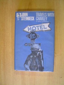 Travels With Charley: In Search Of America - John Steinbeck