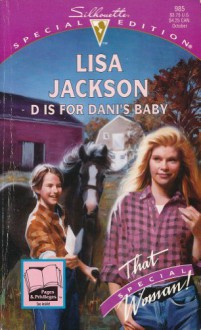 D Is For Dani's Baby - Lisa Jackson