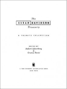 The Avram Davidson Treasury - Ray Bradbury, Avram Davidson, Grania Davis