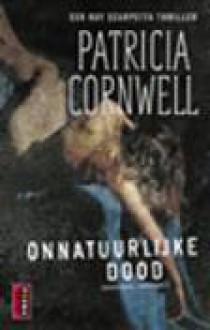 Onnatuurlijke dood - Patricia Cornwell