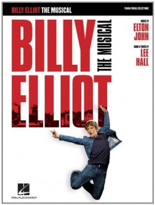 Billy Elliot - Piano/Vocal Selections - Elton John