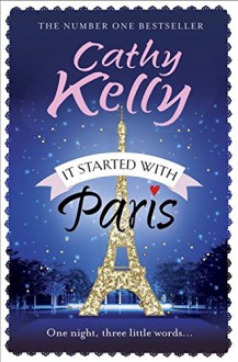 It Started with Paris - Cathy Kelly