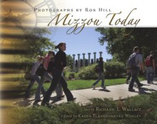 Mizzou Today - Karen Worley, Rob Hill, Karen Worley