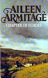 Chapter of Echoes - Aileen Armitage