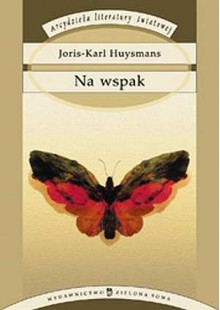 Na wspak - Joris-Karl Huysmans