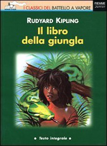 Il libro della giungla - Rudyard Kipling