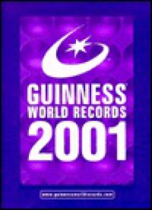 Guinness World Records 2001 - Guinness World Records, Christopher Irwin, Tim Footman