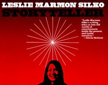 Storyteller - Leslie Marmon Silko