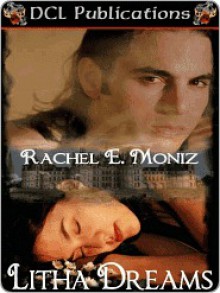 Litha Dreams - Rachel E. Moniz