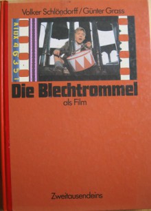 Die Blechtrommel als Film - Volker Schlöndorff, Günter Grass