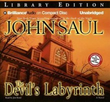 The Devil's Labyrinth - John Saul, Jim Bond