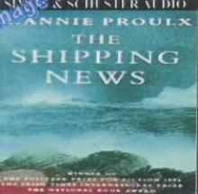 The Shipping News - Annie Proulx, Robert Joy