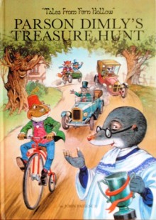 Parson Dimly's Treasure Hunt (Tales From Fern Hollow) - John Patience