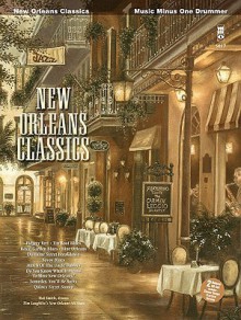 New Orleans Classics Music Minus One Drummer: Drums [With 2 CDs] - Hal Smith, Tim Laughlin's New Orleans All-Stars