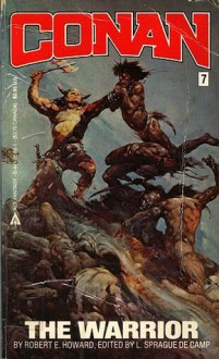 Conan the Warrior (Conan, #7) - Robert E. Howard