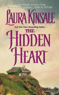 The Hidden Heart - Laura Kinsale