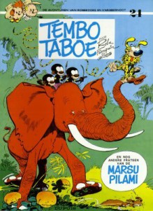 De Avonturen van Robbedoes en Kwabbernoot 24: Tembo Taboe (Stripboek) - André Franquin, Jean Roba, Michel Regnier (Greg)