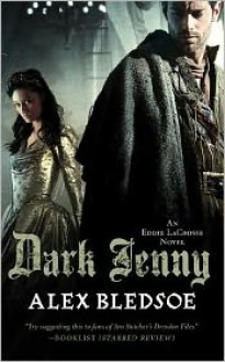 Dark Jenny - Alex Bledsoe