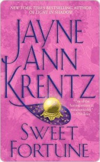 Sweet Fortune - Jayne Ann Krentz