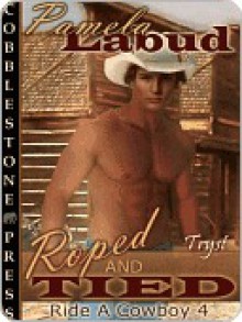 Ride A Cowboy 4 - Pamela Labud