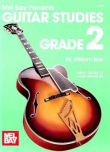 Guitar Studies Grade 2 - William Bay