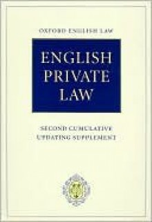 English Private Law: Second Cumulative Updating Supplement - Peter Birks