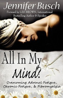 All in My Mind - Jennifer Busch