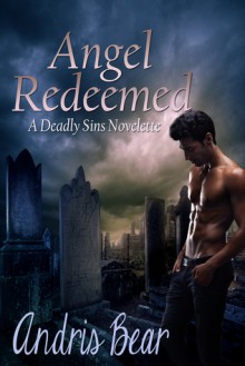 Angel Redeemed - Andris Bear