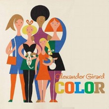 Alexander Girard Color - Alexander Girard, Gloria Fowler