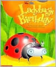 Ladybug's Birthday (Sidebyside) - Steve Metzger