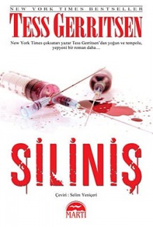 Siliniş (Jane Rizzoli & Maura Isles, #5) - Tess Gerritsen