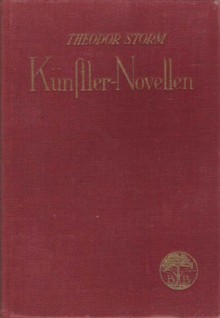 Künstler-Novellen - Theodor Storm