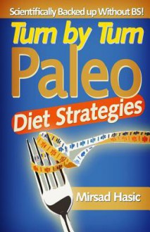 Turn by Turn Paleo Diet Strategies - Zondervan Publishing