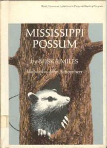 Mississippi Possum - Miska Miles