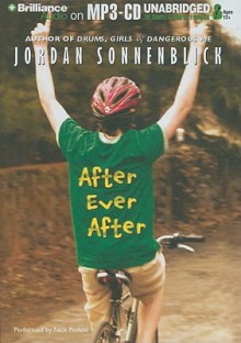 After Ever After - Jordan Sonnenblick, Nick Podehl