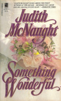 Something Wonderful - Judith McNaught