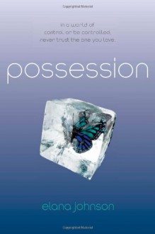 Possession - Elana Johnson