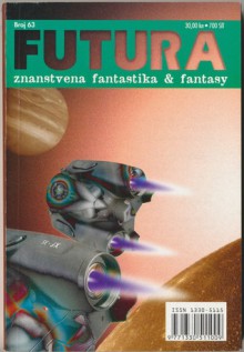 Futura - broj 63 - Milena Benini, Orson Scott Card, Stephen Baxter, Mihaela Velina, Robert Reed