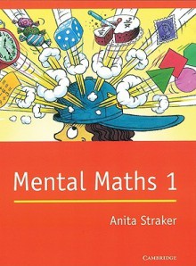 Mental Maths 1 - Anita Straker