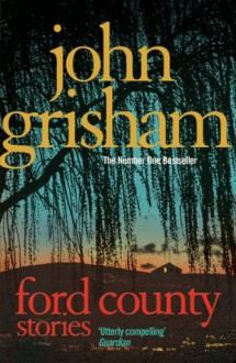 Ford County - John Grisham