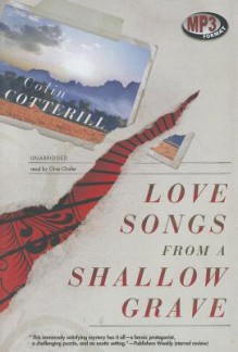 Love Songs from a Shallow Grave - Colin Cotterill