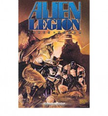 Alien Legion, Vol. 1: Force Nomad - Chuck Dixon, Larry Stroman, Carl Potts