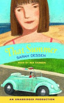 That Summer - Sarah Dessen