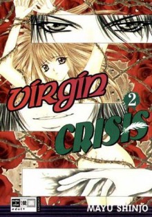 Virgin Crisis 02 - Mayu Shinjo