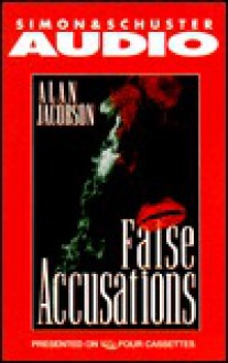 False Accusations - Alan Jacobson