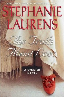 The Truth about Love (Cynster, #12) - Stephanie Laurens