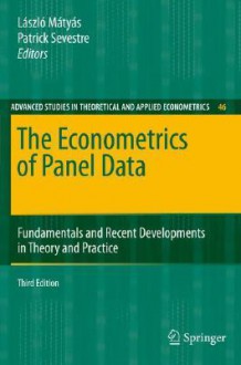 The Econometrics of Panel Data: Fundamentals and Recent Developments in Theory and Practice - Patrick Sevestre