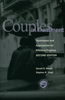 Couples in Treatment - Gerald Weeks, Stephen Treat