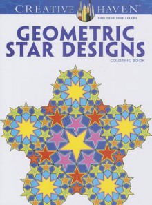 Creative Haven Geometric Star Designs Coloring Book - A.G. Smith